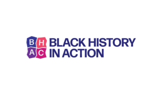 Logo with three colored hexagons containing the letters B, H, and A, followed by the text BLACK HISTORY IN ACTION in bold, dark blue capital letters.
