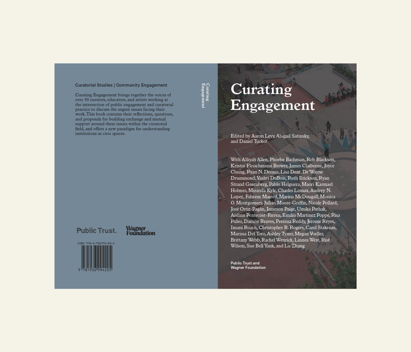The image shows the front and back cover of the book Curating Engagement, edited by Anna Lovatt, Abigail Satinsky, and Daniel Tucker. The cover features a bird’s-eye photo of people walking and gathering outdoors.